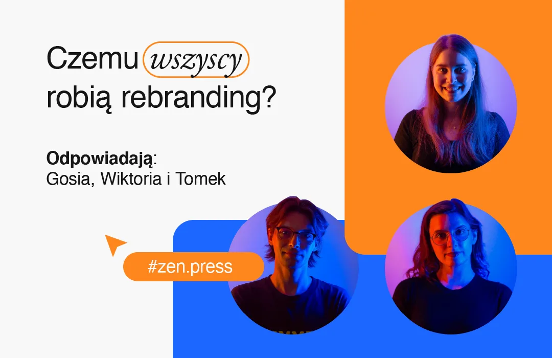 Czemu wszyscy robią rebranding?